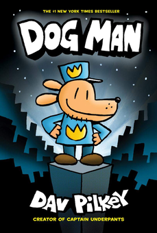 Книга «Dog Man 1. Dog Man» – Дев Пілкі, купити за ціною 796 на