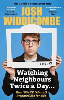 Бумажная книга «Watching Neighbours Twice a Day...», автор Джош Уиддикомб - фото №1 - миниатюра