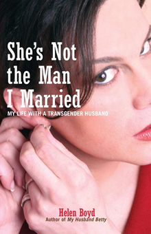 Бумажная книга «She's Not the Man I Married. My Life with a Transgender Husband», автор Хелен Бойд - фото №1 - миниатюра