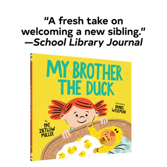 Бумажная книга «My Brother the Duck», автор Пэт Зитлоу Миллер - фото №2 - миниатюра