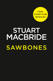 Паперова книга « Sawbones», автор Стюарт Макбрайд - фото №1 - мініатюра