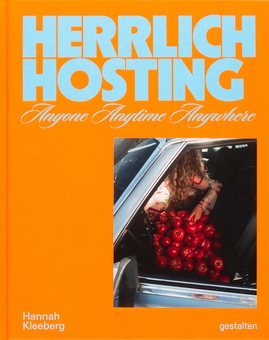 Бумажная книга «Herrlich Hosting: A Visual Guide to Food, Feeling & Table Culture», автор Ханна Клееберг - фото №1 - миниатюра