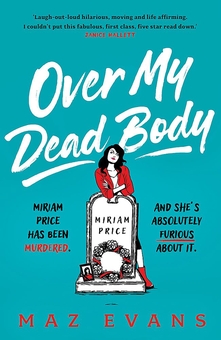 Паперова книга «Over My Dead Body», автор Маз Еванс - фото №2 - мініатюра