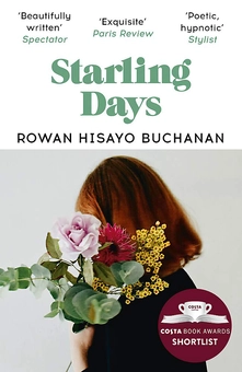 Паперова книга «Starling Days», автор Роуен Хісайо Б'юкенен - фото №1 - мініатюра