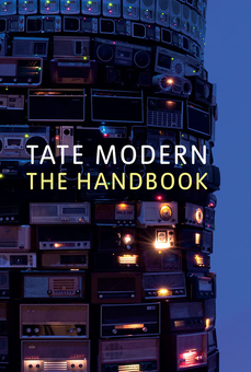 Бумажная «Tate Modern: The Handbook. Revised edition», автора Без автора– фото №1