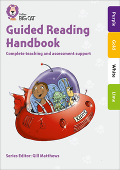 Паперова книга «Guided Reading Handbook Purple to Lime: Complete Teaching and Assessment Support» - фото №1 - мініатюра