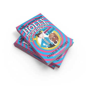 Бумажная книга «Super-Secret Diary Of Holly Hopkinson», автор Чарли Брукс - фото №5 - миниатюра