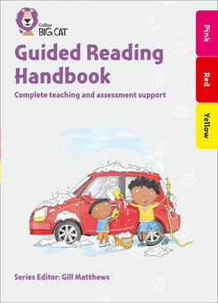 Паперова книга «Guided Reading Handbook Pink to Yellow: Complete Teaching and Assessment Support» - фото №1 - мініатюра