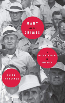 Паперова книга «Many Are the Crimes. McCarthyism in America», автор Елен Шрекер - фото №1 - мініатюра
