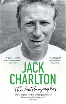 Бумажная книга «Jack Charlton. The Autobiography», автор Джек Чарлтон - фото №1 - миниатюра