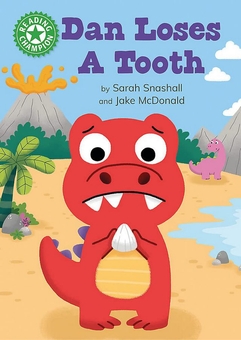 Бумажная книга «Dan Loses a Tooth», автор Сара Снашалл - фото №1 - миниатюра