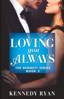 Паперова книга «Loving You Always. Book 2», автор Кеннеді Раян - фото №1 - мініатюра