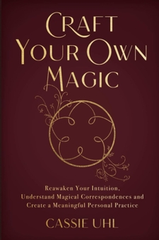 Паперова книга «Craft Your Own Magic», автор Кессі Уль - фото №1 - мініатюра