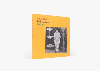 Бумажная книга «What Did Ruth Asawa Make?», авторов Доро Глобус, Рут Асава - фото №2 - миниатюра