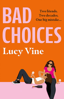 Бумажная книга «Bad Choices», автор Люси Вайн - фото №1 - миниатюра