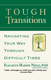 Бумажная книга «Tough Transitions. Navigating Your Way Through Difficult Times», автор Элизабет Харпер Нилд - фото №1 - миниатюра