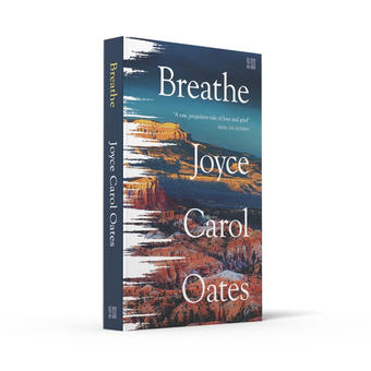 Бумажная книга «Breathe», автор Джойс Кэрол Оутс - фото №5 - миниатюра