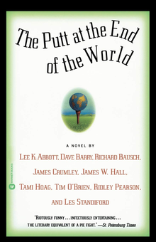 Бумажная книга «The Putt at the End of the World», авторов Дэйв Барри, Ли К. Эбботт - фото №1 - миниатюра