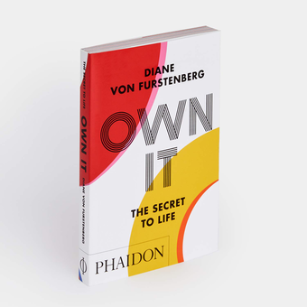 Бумажная книга «Own It. The Secret to Life», автор Диана фон Фюрстенберг - фото №2 - миниатюра