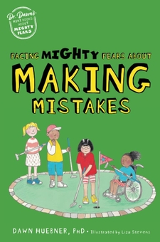 Бумажная книга «Facing Mighty Fears About Making Mistakes», автор Дон Хьюбнер - фото №1 - миниатюра