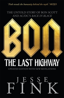 Бумажная книга «Bon. The Last Highway. The Untold Story of Bon Scott and AC/DC's Back in Black», автор Джесси Финк - фото №2 - миниатюра