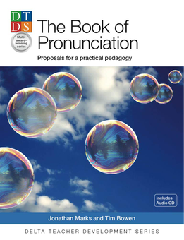 Паперова книга «The Book of Pronunciation. With CD-ROM. Proposals for a Practical Pedagogy», автор Тім Боуен - фото №1 - мініатюра