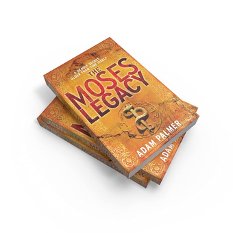 Бумажная книга «The Moses Legacy», автор Адам Палмер - фото №3 - миниатюра
