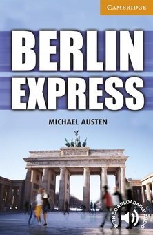 Бумажная книга «Berlin Express. Level 4 Intermediate», автор Майкл Остин - фото №1 - миниатюра