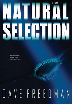 Бумажная книга «Natural Selection. A Novel», автор Дэйв Фридман - фото №1 - миниатюра