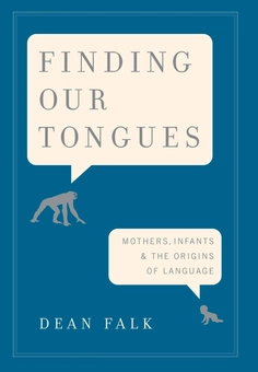 Бумажная книга «Finding Our Tongues : Mothers, Infants, and the Origins of Language», автор Дин Фальк - фото №1 - миниатюра
