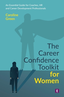 Паперова книга «The Career Confidence Toolkit for Women: An Essential Guide for Coaches, HR and Career Development Professionals», автор Керолайн Грін - фото №1 - мініатюра