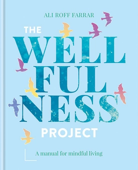 Паперова книга «The Wellfulness Project», автор Алі Рофф Фаррар - фото №1 - мініатюра