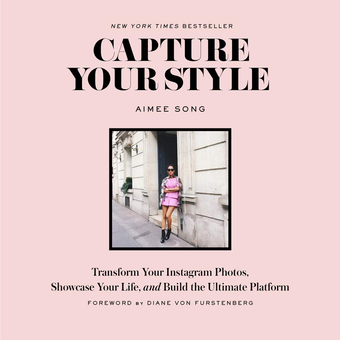 Бумажная книга «Capture Your Style: Transform Your Instagram Images, Showcase Your Life, and Build the Ultimate Platform», автор Эйми Сонг - фото №2 - миниатюра