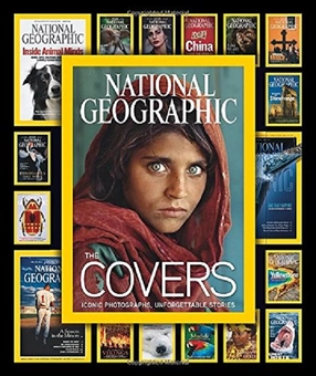 Бумажная книга «National Geographic The Covers: Iconic Photographs, Unforgettable Stories» - фото №1 - миниатюра