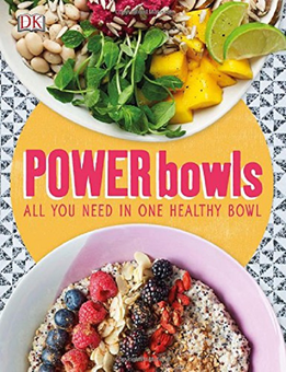 Бумажная книга «Power Bowls», автор Кейт Тернер - фото №1 - миниатюра