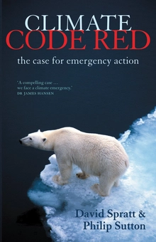 Бумажная «Climate Code Red. The Case for Emergency Action», автора Филип Саттон– фото №1
