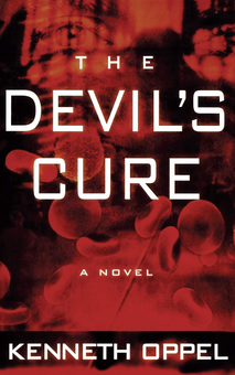 Бумажная книга «The Devil's Cure», автор Кеннет Оппель - фото №1 - миниатюра