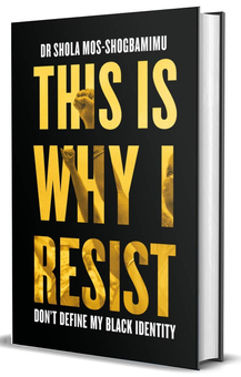 Бумажная книга «This is Why I Resist», автор Шола Мос-Шогбамиму - фото №2 - миниатюра