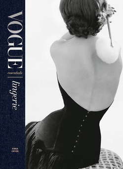 Бумажная книга «Vogue Essentials. Lingerie», автор Анна Крайер - фото №2 - миниатюра