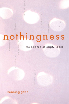 Паперова книга «Nothingness: The Science Of Empty Space», автор Хеннінг Генз - фото №1 - мініатюра