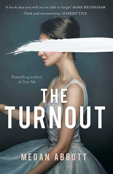 Бумажная книга «The Turnout», автор Меган Эбботт - фото №1 - миниатюра