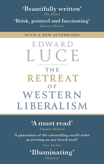 Бумажная книга «The Retreat of Western Liberalism», автор Эдвард Люс - фото №1 - миниатюра