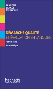 Бумажная книга «Collection F - hors série - Démarche qualité et évaluation en langues», авторов Bruno Megre, Patrick Riba - фото №1 - миниатюра