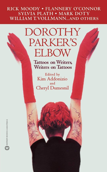 Бумажная книга «Dorothy Parker's Elbow. Tattoos on Writers, Writers on Tattoos» - фото №1 - миниатюра