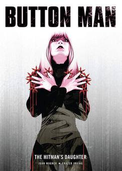 Паперова книга «Button Man. The Hitman's Daughter», автор Джон Вагнер - фото №1 - мініатюра