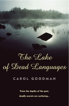 Бумажная книга «The Lake Of Dead Languages», автор Кэрол Гудмэн - фото №1 - миниатюра