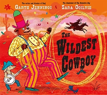 Бумажная книга «The Wildest Cowboy», автор Гарт Дженнингс - фото №1 - миниатюра