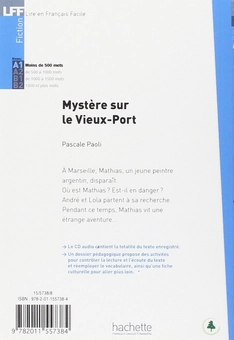Бумажная книга «Mystere sur le Vieux-Port (+ CD audio MP3)», автор Pascale Paoli - фото №3 - миниатюра