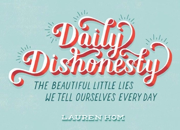 Бумажная книга «Daily Dishonesty», автор Лорен Хом - фото №1 - миниатюра