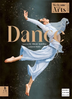 Бумажная книга «Welcome to the Arts. Dance», автор Алистер Сполдинг - фото №1 - миниатюра